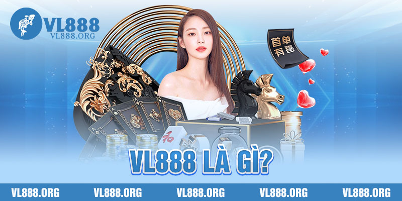 vl888 là gì